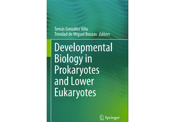 Developmental Biology in Prokaryotes and Lower Eukaryotes